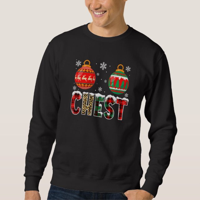 Chest Nuts Couples Christmas Chestnuts Adult Match Sweatshirt (Vorderseite)