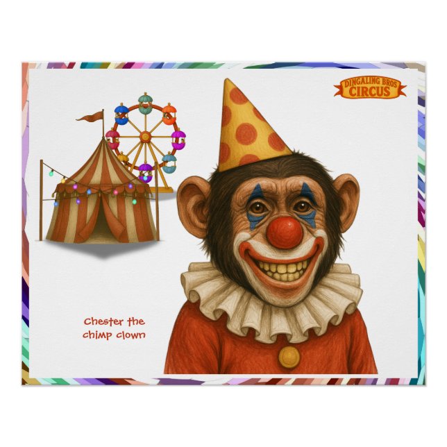 Chester der Schimpansenclown Poster (Vorderseite)