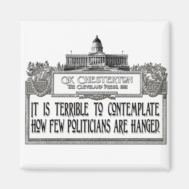 Chesterton über das Verändern der Politik Magnet (Vorne)