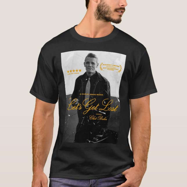 Chet Baker, Lass&x27;s Get Lost (Dokumentarportra T-Shirt (Vorderseite)