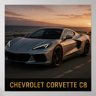 Chevrolet Corvette C8 Moderne amerikanische Sportw Poster