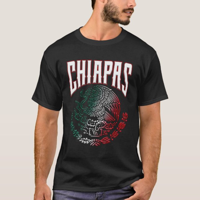 Chiapas Con El Ã Guila Mexicana SãMbolo Patrio T-Shirt (Vorderseite)