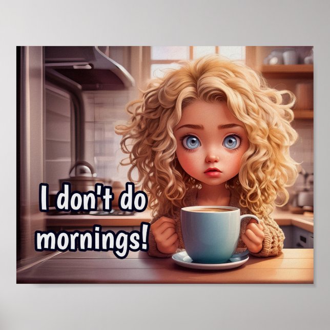 Chibi Art I mache morgens nicht, Poster (Vorne)