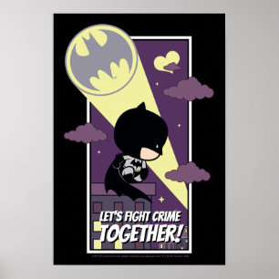Chibi Batman - Lasst uns die Kriminalität gemeinsa Poster