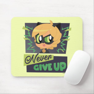 Chibi Cat Noir geben nie auf Mousepad