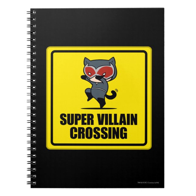 Chibi Catwoman Super Villain Crossing Sign Notizblock (Vorderseite)