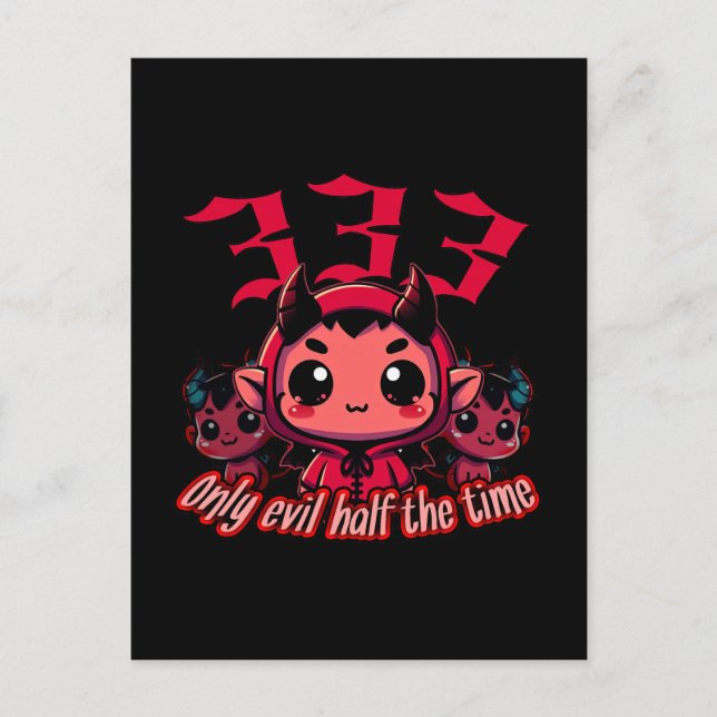 Chibi Devil - 333 Nur böse Hälfte der Zeit Postkarte (Vorderseite)