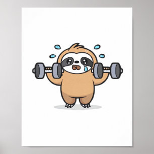 Chibi Sloth Gym Versag - Niedliches Kawaii Funny W Poster
