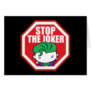 Chibi "Stoppt den Joker" Schild
