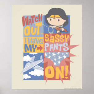 Chibi Wonder Woman   Ich habe meine freche Hose an Poster