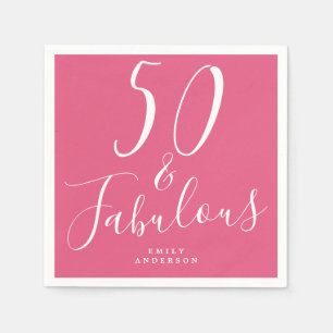 Chic 50 Fabulous Hot Pink 50. Geburtstag Serviette