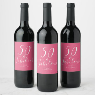 Chic 50 Fabulous Hot Pink Name 50. Geburtstag Weinetikett