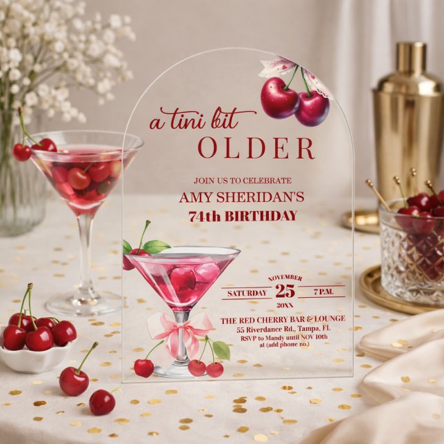 Chic A Tini Bit Älterer Kirsch-Martini 74. Geburts Acryleinladungen (Von Creator hochgeladen)