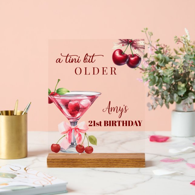 Chic A Tini Bit Older Cherry Martini 21st Birthday Acrylschild (Hochzeit)