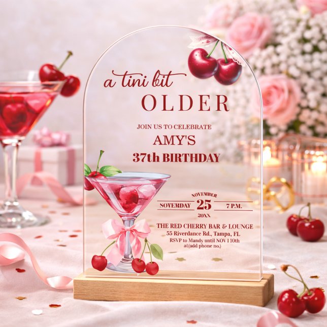 Chic A Tini Bit Older Cherry Martini 37. Geburtsta Acryleinladungen (Von Creator hochgeladen)