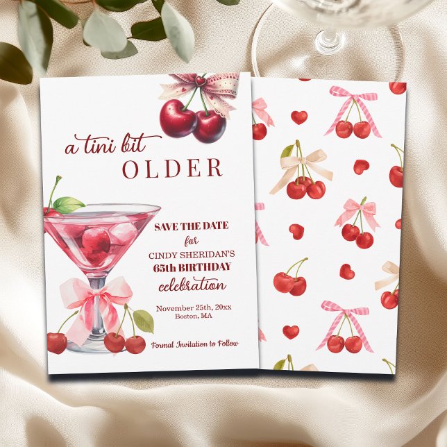Chic A Tini Bit Older Cherry Martini 65th Birthday Save The Date (Von Creator hochgeladen)