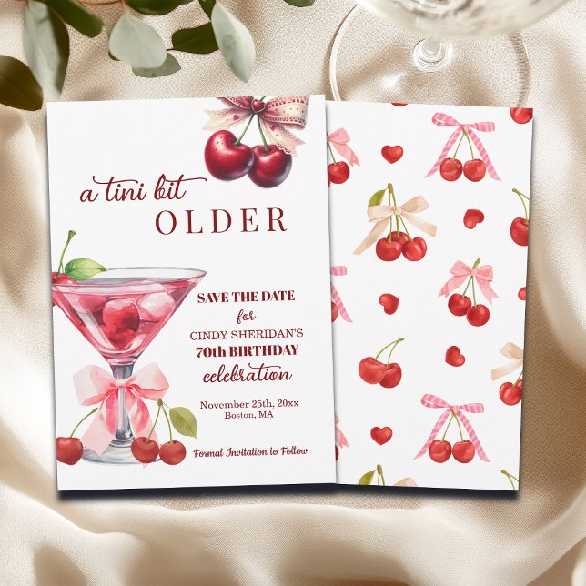 Chic A Tini Bit Older Cherry Martini 70th Birthday Save The Date (Von Creator hochgeladen)