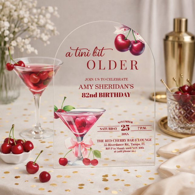 Chic A Tini Bit Older Cherry Martini 82nd Birthday Acryleinladungen (Von Creator hochgeladen)