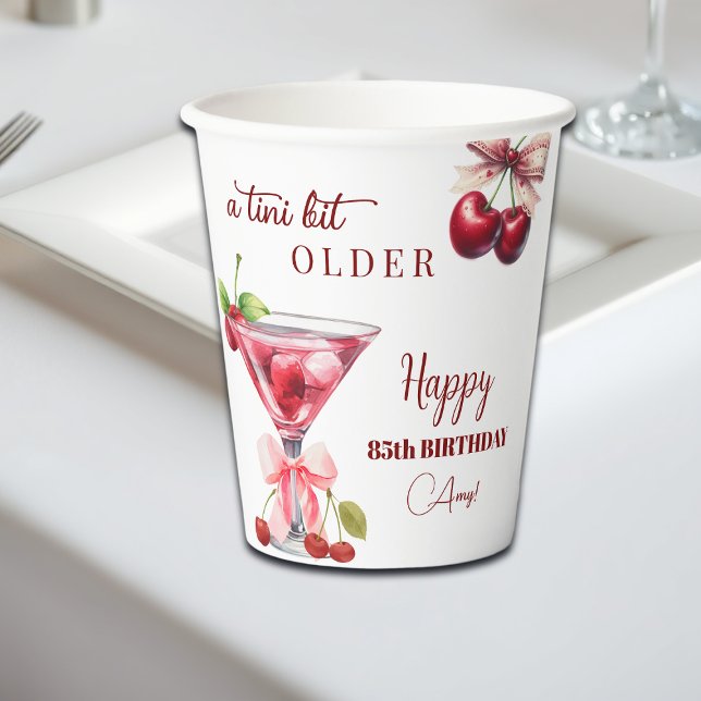 Chic A Tini Bit Older Cherry Martini 85th Birthday Pappbecher (Von Creator hochgeladen)