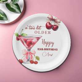 Chic A Tini Bit Older Cherry Martini 85th Birthday Pappteller