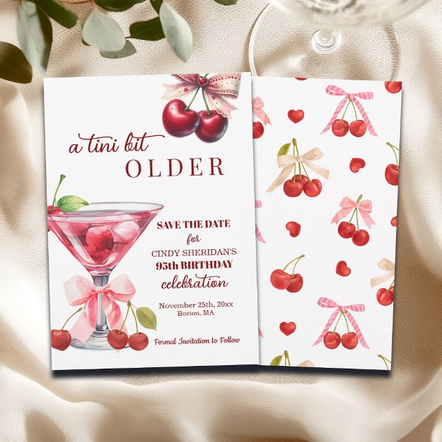 Chic A Tini Bit Older Cherry Martini 95th Birthday Save The Date (Von Creator hochgeladen)