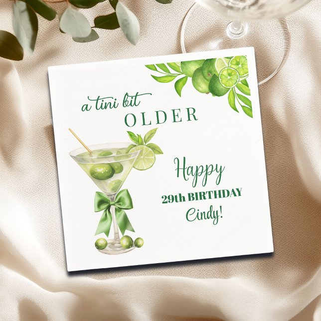 Chic A Tini Bit Older Lime Martini 29th Birthday Serviette (Von Creator hochgeladen)