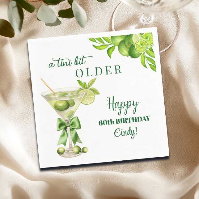 Chic A Tini Bit Older Lime Martini 60th Birthday Serviette (Von Creator hochgeladen)