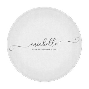 Chic Best Bridesmaid Ever Individuelle Name Script Schneidebrett