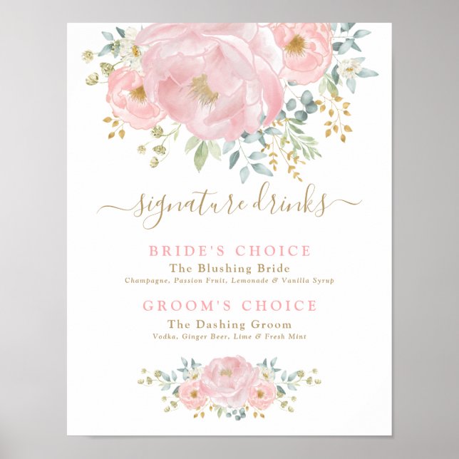 Chic Blush Pink Blume Hochzeit Signature Drinks Poster (Vorne)