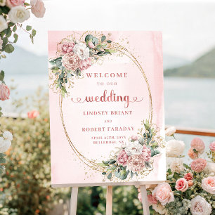 Chic Blush Rosa Rosen Gold Florale Hochzeitsbegrüß Poster
