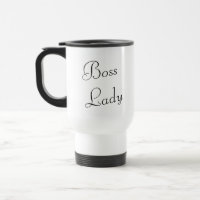 Chic Boss Lady Travel Mug mit trendy Letting