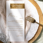 Chic Custom mit Gast Name White und Gold Menükarte<br><div class="desc">Warum verbringen Sie in Platzkarten und Menükarten, wenn Sie ein elegantes All-in-One-Menü personalisiert mit dem Namen jedes Gastes haben? Modernes, schlichtes und elegantes Design mit goldenem Streifen mit Gastnamen in moderner handgeschriebener Kalligraphie in Weiß und der Erholung des Menüs mit Text in goldenen Farbtönen. HINWEIS: Bitte eine individuelle Bestellung für...</div>