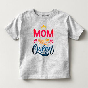 Chic Design Typografy Mama Sie sind die Königin Kleinkind T-shirt
