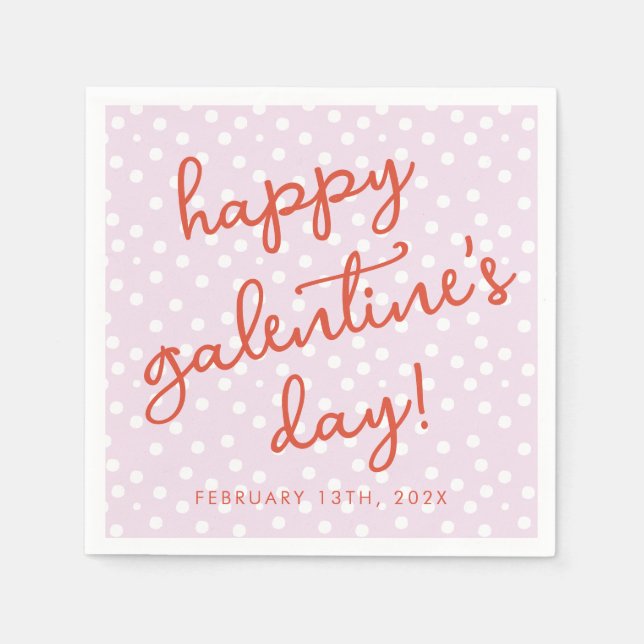 Chic Dots Happy Galentines Day Party Serviette (Vorderseite)