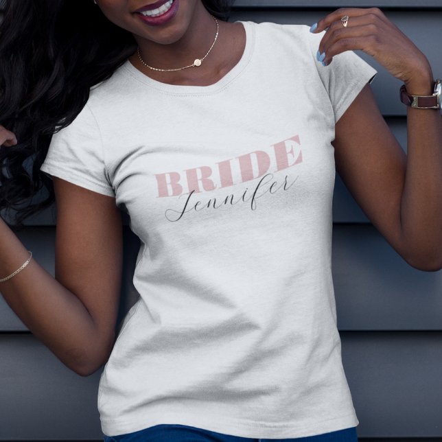 Chic Dusty Pink Fette Schrift Kalligrafie Braut Na T-Shirt (Von Creator hochgeladen)
