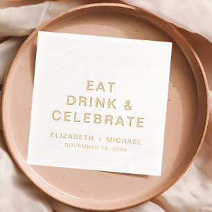 Chic Eat Drink Celebrate Wedding Servietten Mit Folie