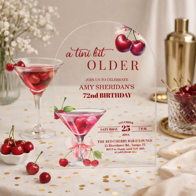 Chic Ein Tini-Bit älterer Cherry Martini 72. Gebur Acryleinladungen (Von Creator hochgeladen)