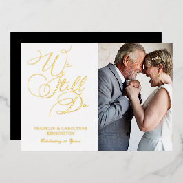 Chic Elegante Jubiläum Vow Renewal Foto Folieneinladung