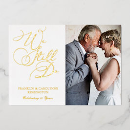 Chic Elegante Jubiläum Vow Renewal Foto Folieneinladung