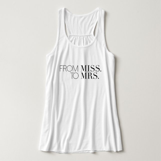 Chic From Miss to Mrs. | Braut Tank Top (Design Vorderseite)