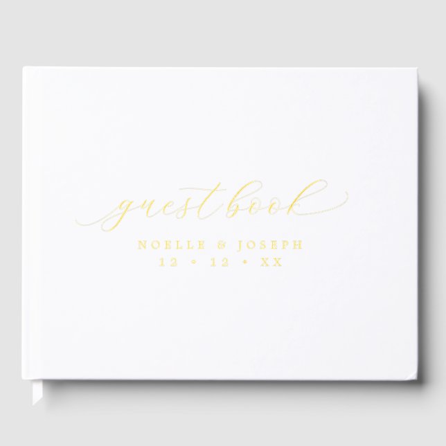 Chic Gold Foil & White Elegante Calligrafy Wedding Gästebuch (Vorderseite)