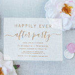 Chic Gold Script Hochzeit nach dem Party Mattiert Acryleinladungen<br><div class="desc">Chic mattierte Acryleinladung für Ihren Hochzeitsempfang oder nach dem Party mit "Happily Ever After Party" geschrieben in einer Mischung aus einfacher Goldtypografie und einem eleganten Goldskript mit Swashes.</div>