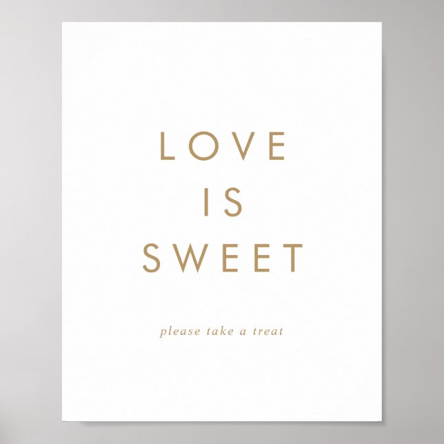 Chic Gold Typografy Liebe ist süße Hochzeitssymbol Poster (Vorne)