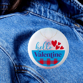 Chic Greetings: Hallo Valentine Button
