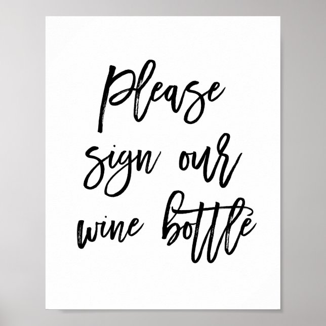 Chic Hand Letter Wedding Sign Unsere Weinflasche Poster (Vorne)