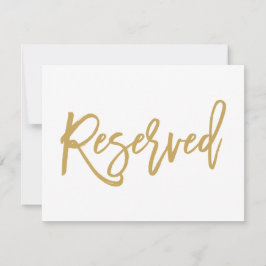 Chic Hand Lettered Gold Wedding Reservierte Zeiche Einladung
