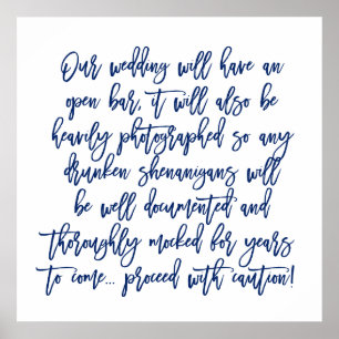Chic Hand Lettered Wedding Open Bar Caution Sign Poster