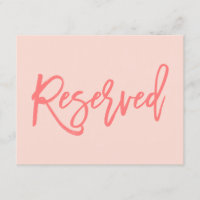 Chic Hand Lettered Wedding Reservierte Sign Coral