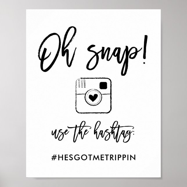 Chic Hand Letters Oh Snap Hashtag Zeichen Poster (Vorne)