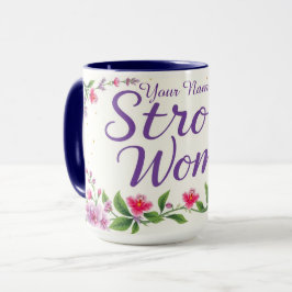 Chic IWD 2026 Strong Women Leadership Custom Tasse